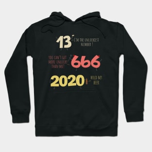 Battle of the Unlucky Numbers 2020 Hoodie